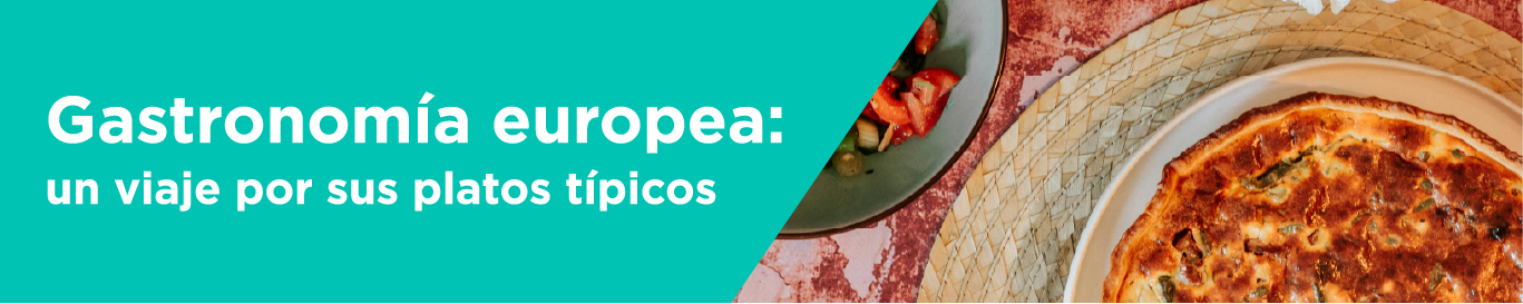 Gastronomía europea un viaje por sus platos típicos